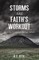 Storms Are Faith's Workout