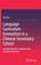 Language Curriculum Innovation in a Chinese Secondary School
