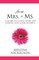 From Mrs. to Ms.