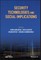 Security Technologies and Social Implications