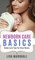 Newborn Care Basics