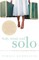 Body, Mind, and Solo