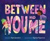 Sanders, R: Between You and Me