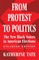 From Protest to Politics