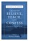Called to Believe, Teach, and Confess