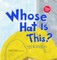 Whose Hat Is This?