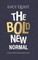 The Bold New Normal