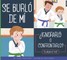 Se Burlo de Mi