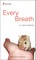 Every Breath