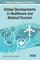 Global Developments in Healthcare and Medical Tourism