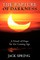 The Rapture of Darkness