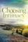 Choosing Intimacy