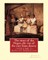 The story of the Negro, the rise of the race from slavery.By