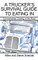 A Trucker's Survival Guide to Eating In