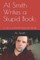 Al Smith Writes a Stupid Book
