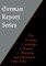 German Report Series