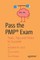 Pass the Pmp(r) Exam