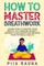 How to Master Breathwork