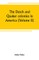 The Dutch and Quaker colonies in America (Volume II)