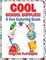 Cool School Supplies! A Fun Coloring Book
