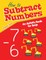 How to Subtract Numbers
