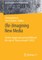 (Re-)Imagining New Media