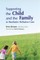 Supporting the Child and the Family in Paediatric Palliative Care