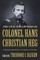 The Civil War Letters of Colonel Hans Christian Heg