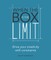 When the Box Is the Limit