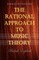 The Rational Approach to Music Theory