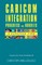 CARICOM INTEGRATION Progress and Hurdles
