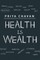 Health is Wealth