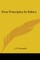 First Principles In Ethics