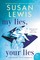 Lewis, S: My Lies, Your Lies