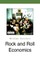 Rock and Roll Economics