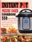 Instant Pot Pressure Cooker Cookbook