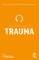 The Psychology of Trauma