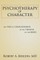 Psychotherapy of Character