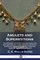 Amulets and Superstitions