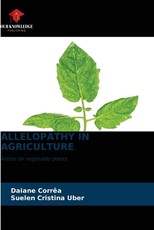 Allelopathy in Agriculture Allelopathy in Agriculture