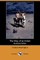The Way of an Indian (Illustrated Edition) (Dodo Press)