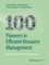 100 Pioneers in Efficient Resource Management