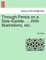 Through Persia on a Side-Saddle. ... with Illustrations, Etc.