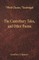 The Canterbury Tales, and Other Poems (World Classics, Unabridged)