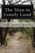 The Man in Lonely Land