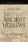 Lectures on the Origin and Growth of Religion as Illustrated by the Religion of the Ancient Hebrews