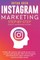 Instagram Marketing Step-By-Step