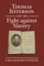 Thomas Jefferson and the Fight Against Slavery