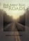 Far Away Run the Roads