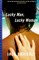 Lucky Man, Lucky Woman
